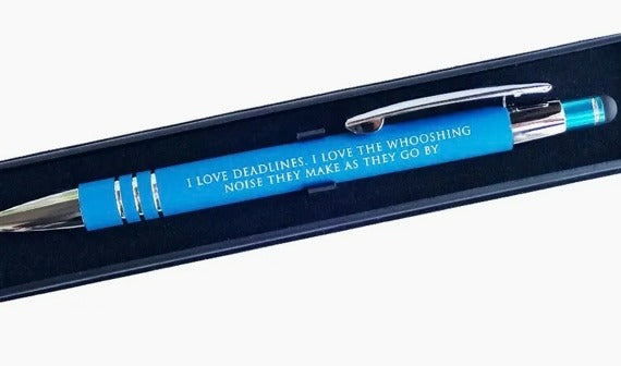 125 I love Deadlines pen