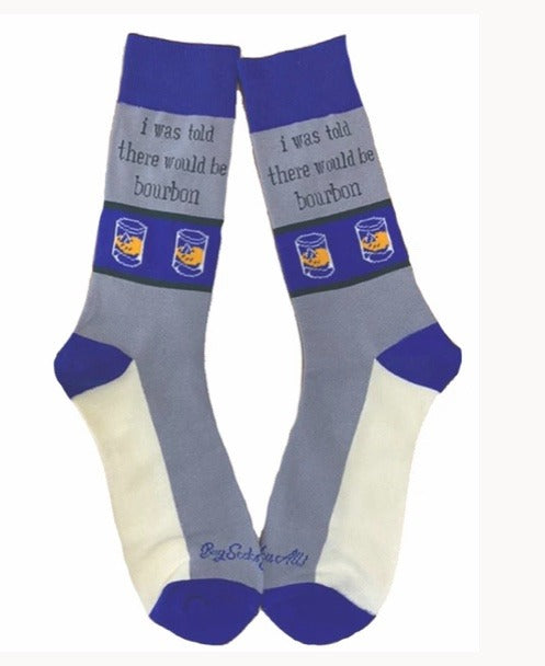 128. I Was Told There Would Be Bourbon Men's Socks