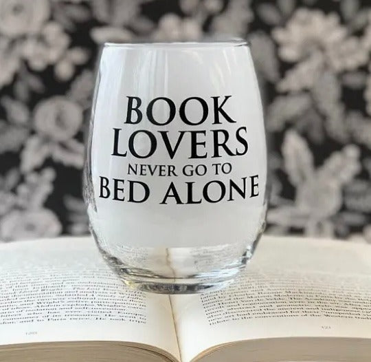 125. Book Lovers Never go to Bed Alone stemless wine