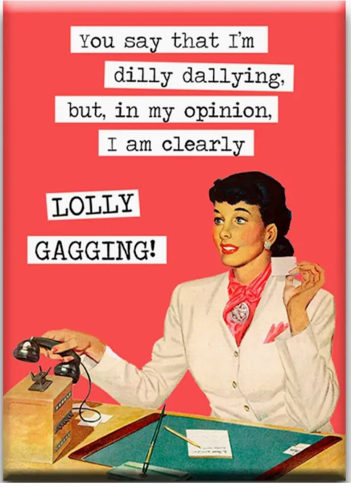 125. Magnet Dilly Dallying