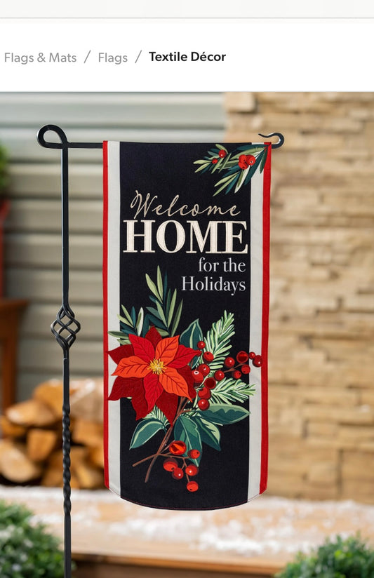 232  Welcome home for the Holidays Garden Flag