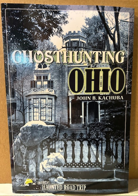 127  Ghost Hunting Ohio
