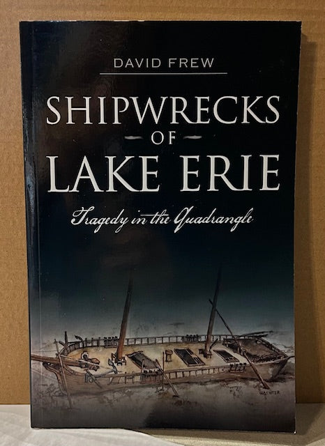 127  Shipwrecks of Lake Erie