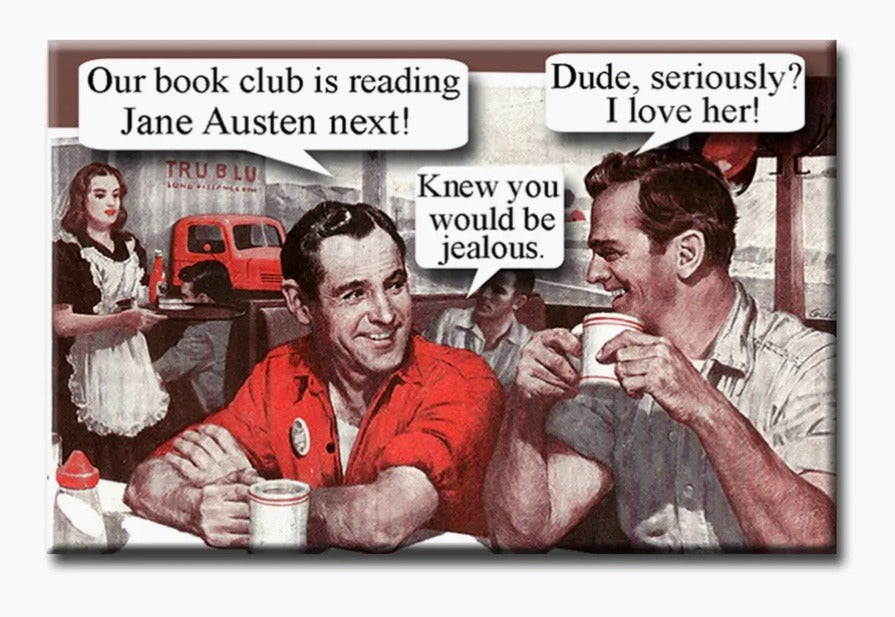 125. Jane Austin Men's Book Club Magnet