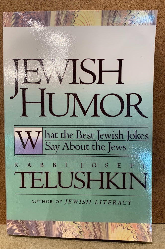 127. Jewish Humor by Rabbi Joseph Tellushkin