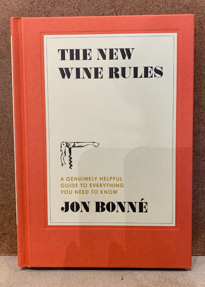 126. New Wine Rules by Jon Bonne'