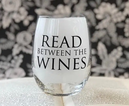 125. Read Between the Wines Stemless Wine Glass