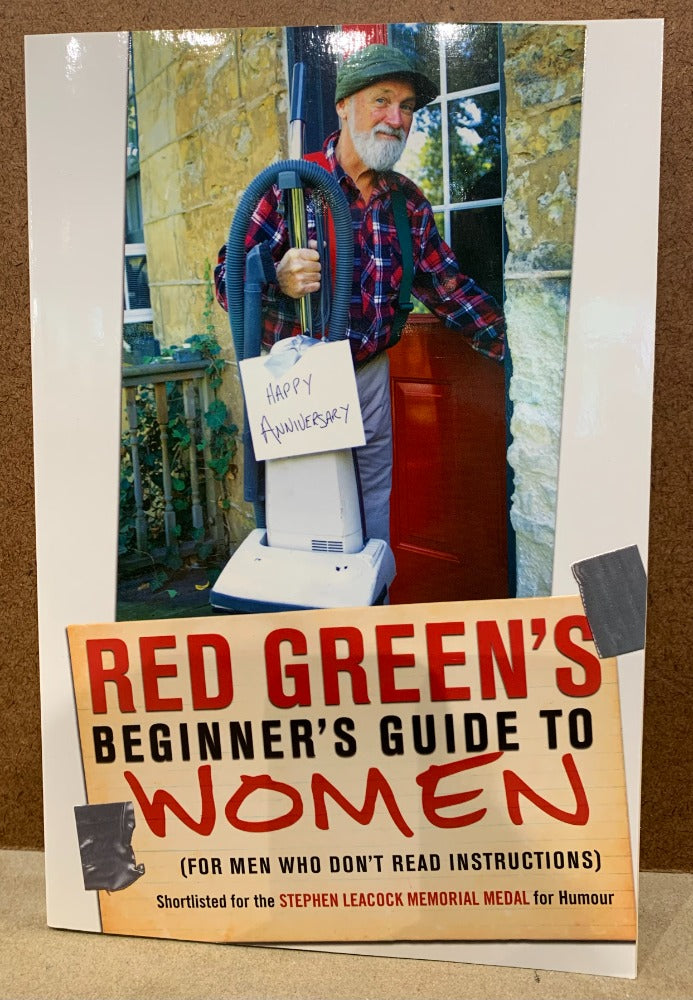 126.  Red Green's Beginner's guide to Women by Red Green