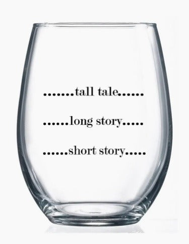 125  Tall Tale Stemless Wine Glass