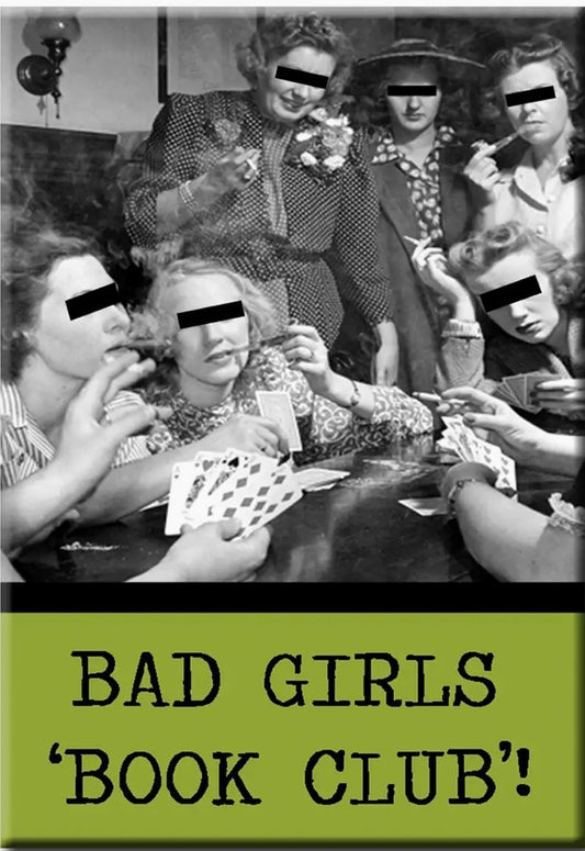 125  Bad Girls Book Club Magnet
