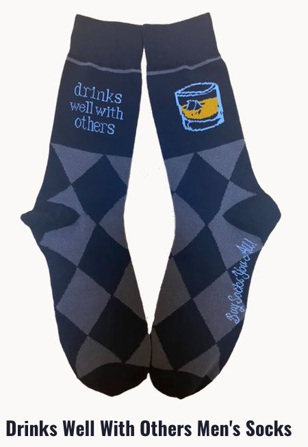 153  Drinks Well With Others Men's Socks