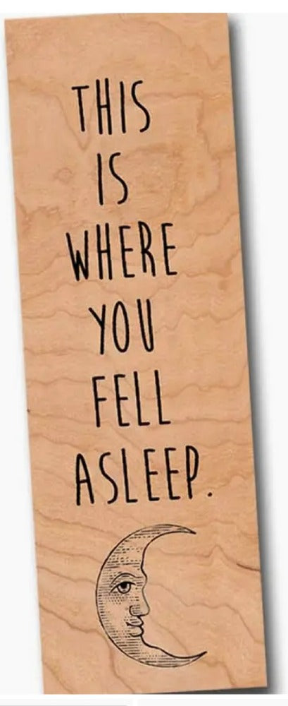 125. This Is Where You Fell Asleep Bookmark