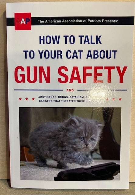 126. How to talk to your Cat about Gun Safety